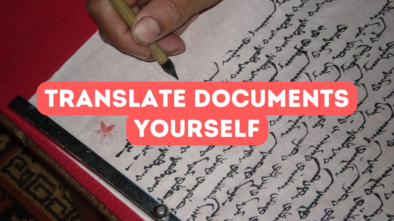 Can I Translate My Documents Myself for a Turkish Visa Application?