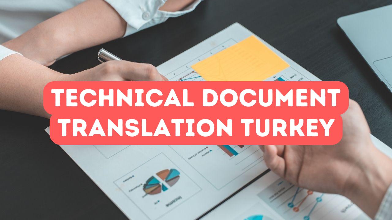 Как перевести техническую документацию для турецких компаний