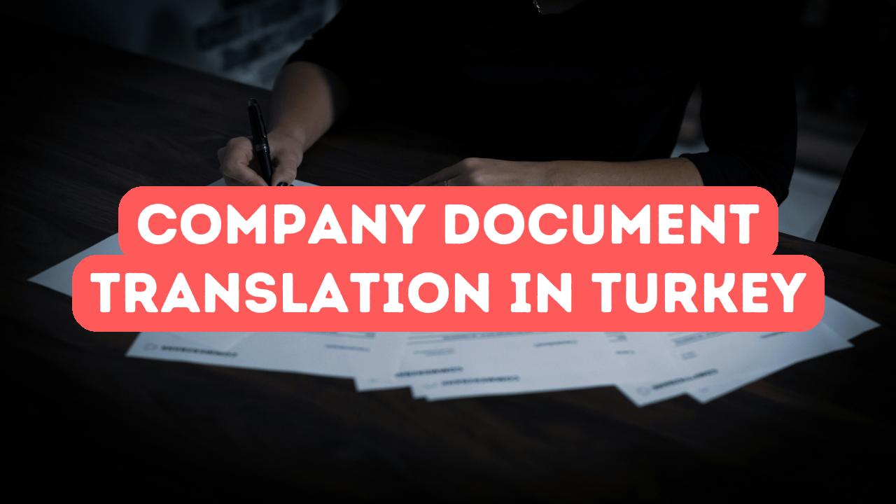 Перевод документов о регистрации компании в Турции