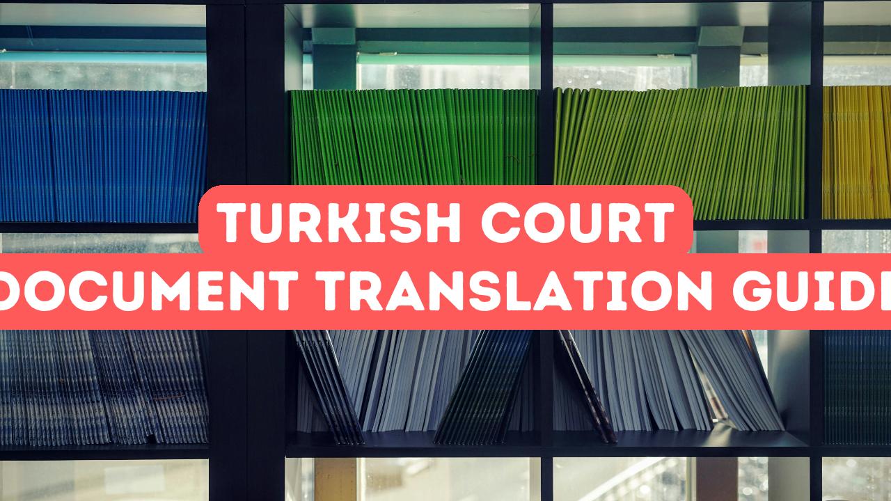 Перевод и заверение турецких судебных документов