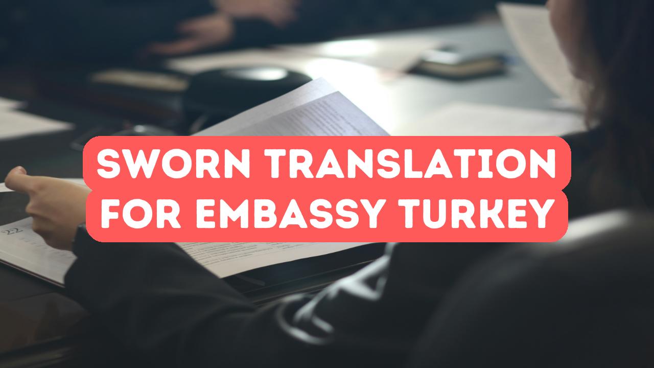 Traducción Jurada para Presentación a la Embajada de Turquía
